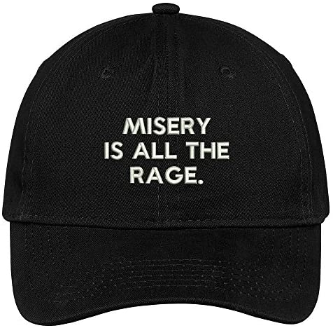 Trendy Apparel Shop Misery is All The Rage Embroidered Low Profile Soft Cotton Brushed Cap