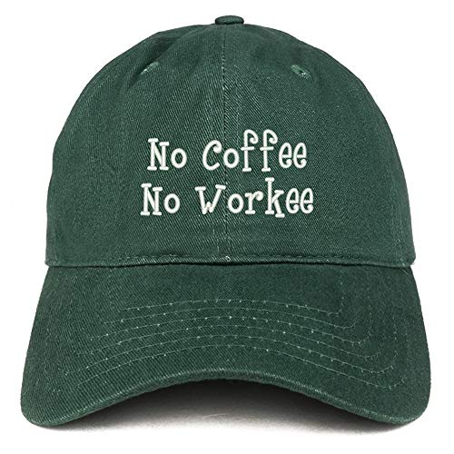 Trendy Apparel Shop No Coffee No Workee Soft Crown 100% Brushed Cotton Cap