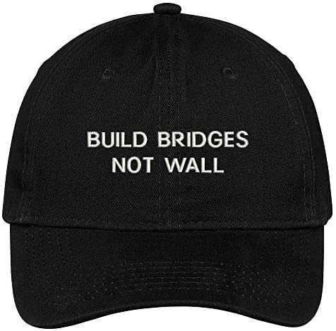 Trendy Apparel Shop Build Bridges Not Wall Embroidered Cap Premium Cotton Dad Hat