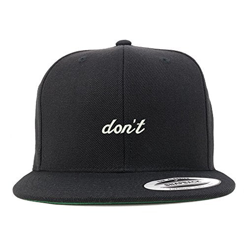 Trendy Apparel Shop Don't Embroidered Flat Bill Snapback Baseball Cap