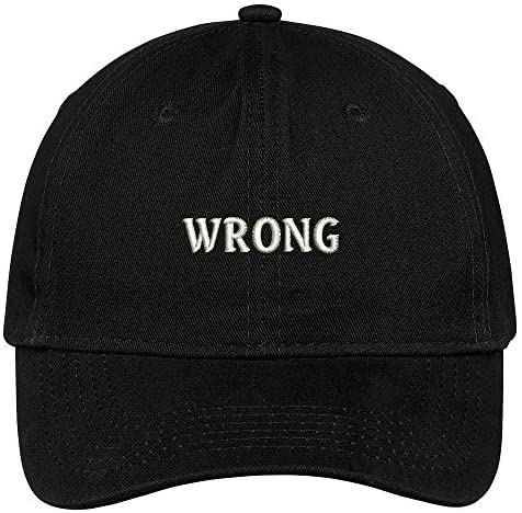 Trendy Apparel Shop Wrong Embroidered Soft Crown 100% Brushed Cotton Cap
