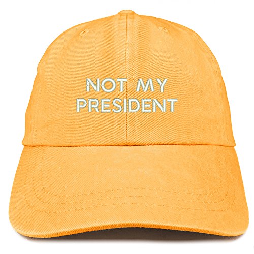 Trendy Apparel Shop Not My President Embroidered Pigment Dyed Cotton Baseball Cap