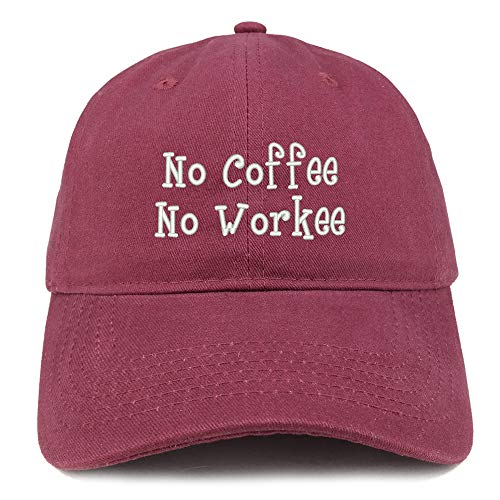 Trendy Apparel Shop No Coffee No Workee Soft Crown 100% Brushed Cotton Cap