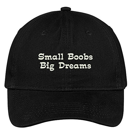 Trendy Apparel Shop Small Boobs Big Dreams Embroidered Soft Low Profile Adjustable Cotton Cap
