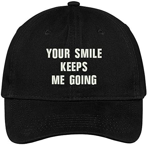 Trendy Apparel Shop Your Smile Keeps Me Going Embroidered 100% Cotton Adjustable Cap Dad Hat