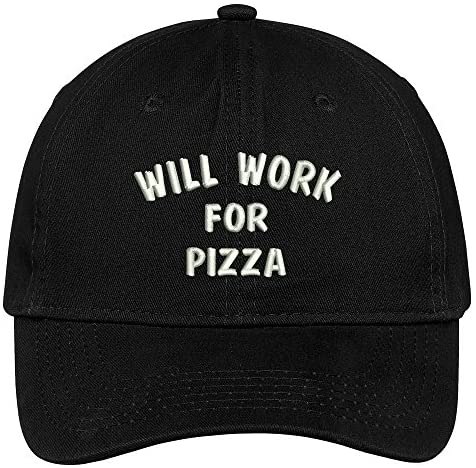 Trendy Apparel Shop Will Work for Pizza Embroidered Soft Cotton Low Profile Dad Hat
