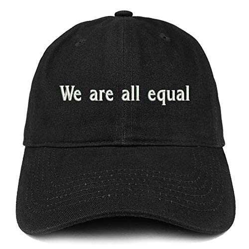 Trendy Apparel Shop We are All Equal Embroidered Soft Crown Cotton Cap