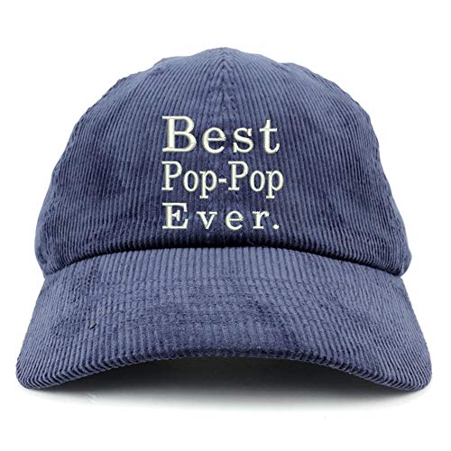 Trendy Apparel Shop Best Pop Pop Ever Cotton Corduroy Unstructured Baseball Cap