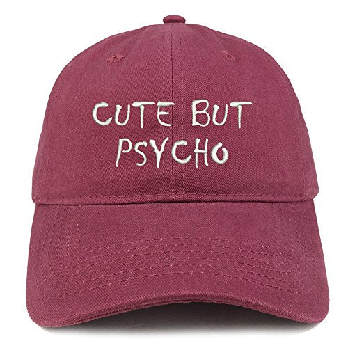 Trendy Apparel Shop Cute But Psycho Embroidered Brushed Cotton Adjustable Cap