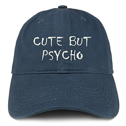 Trendy Apparel Shop Cute But Psycho Embroidered Brushed Cotton Adjustable Cap