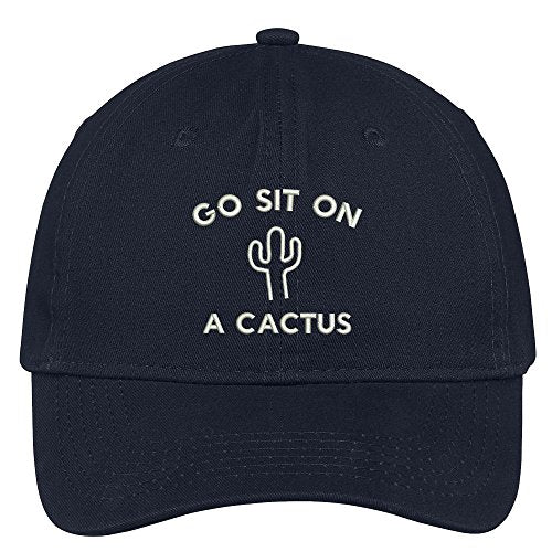 Trendy Apparel Shop Go Sit On A Cactus Embroidered 100% Quality Brushed Cotton Baseball Cap
