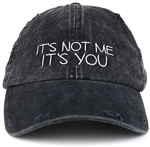 Trendy Apparel Shop It's Not Me It's You Embroidered Frayed Washed Cotton Baseball Cap