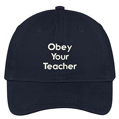 Trendy Apparel Shop Obey Your Teacher Embroidered Brushed 100% Cotton Baseball Cap