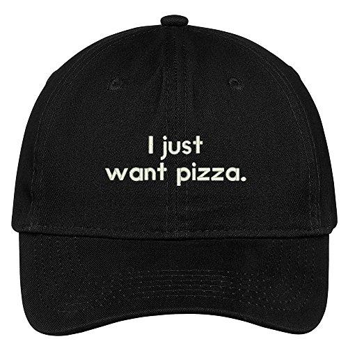Trendy Apparel Shop I Just Want Pizza Embroidered Soft Cotton Adjustable Cap Dad Hat
