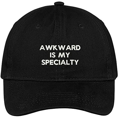 Trendy Apparel Shop Awkward is My Specialty Embroidered Low Profile Deluxe Cotton Cap Dad Hat