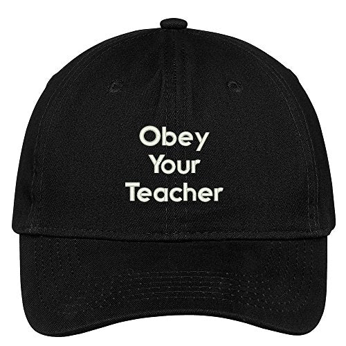 Trendy Apparel Shop Obey Your Teacher Embroidered Brushed 100% Cotton Baseball Cap