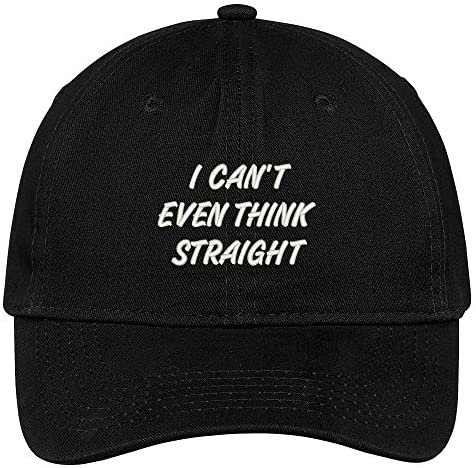 Trendy Apparel Shop I Can't Even Think Straight Embroidered Dad Hat Adjustable Cotton Baseball Cap