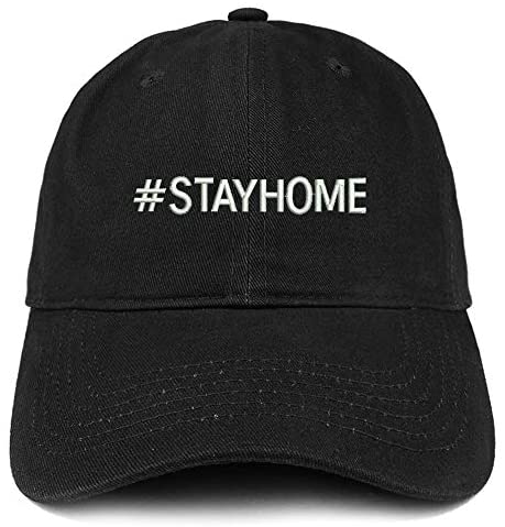 Trendy Apparel Shop Hashtag Stay Home Embroidered Soft Crown Cotton Cap