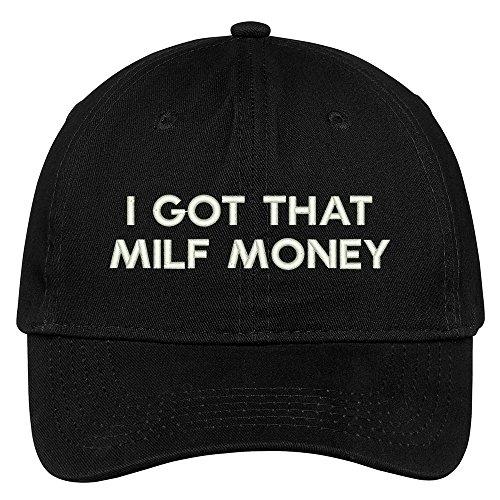 Trendy Apparel Shop I Got That Milf Money Embroidered Brushed Cotton Adjustable Cap Dad Hat