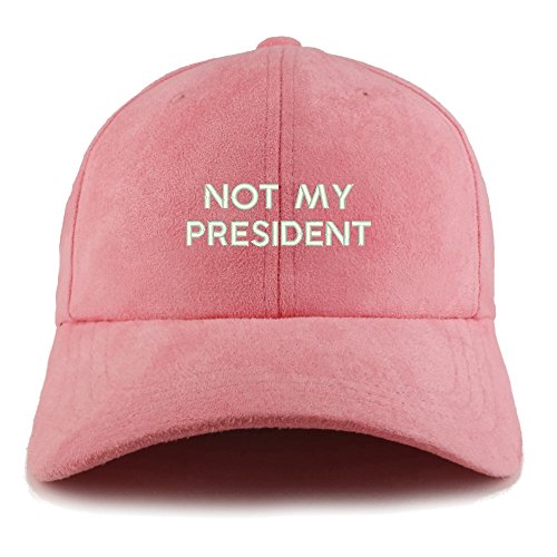 Trendy Apparel Shop Not My President Embroidered Faux Suede Leather Adjustable Cap
