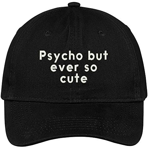 Trendy Apparel Shop Psycho But Ever So Cute Embroidered Brushed Cotton Adjustable Cap Dad Hat