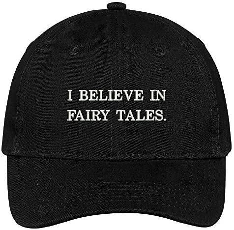 Trendy Apparel Shop I Believe in Fairy Tales Embroidered Cap Premium Cotton Dad Hat