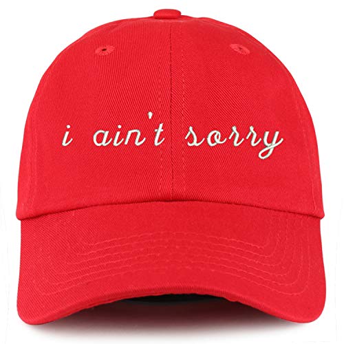 Trendy Apparel Shop Youth I Ain't Sorry Unstructured Cotton Baseball Cap