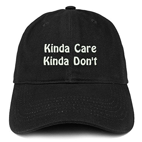Trendy Apparel Shop Kinda Care Kinda Don't Embroidered Low Profile Brushed Cotton Cap