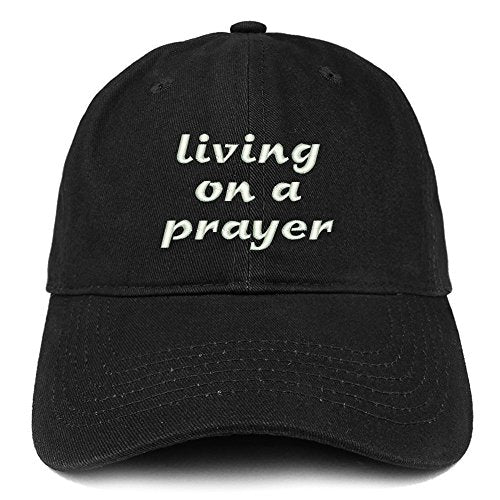Trendy Apparel Shop Living On A Prayer Embroidered Brushed Cotton Cap