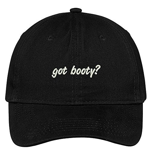 Trendy Apparel Shop Got Booty? Embroidered Adjustable Cotton Cap