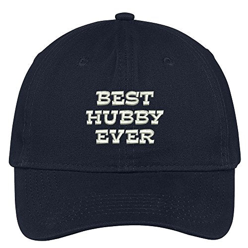 Trendy Apparel Shop Best Hubby Ever Embroidered 100% Quality Brushed Cotton Baseball Cap