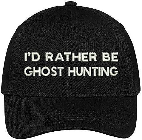 Trendy Apparel Shop I'd Rather Be Ghost Hunting Embroidered Soft Cotton Low Profile Baseball Cap