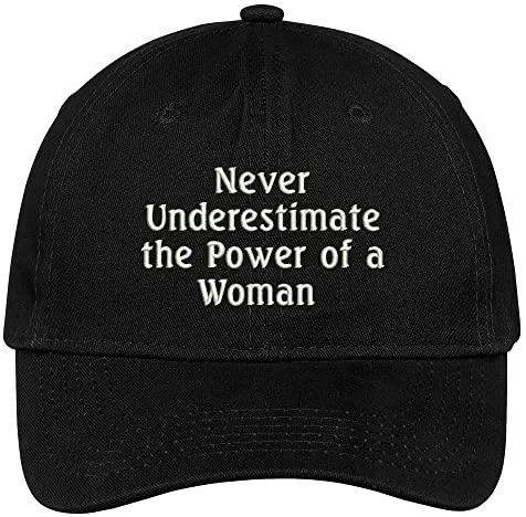 Trendy Apparel Shop Never Underestimate The Power of A Woman Embroidered Soft Brushed Cotton Low Profile Cap