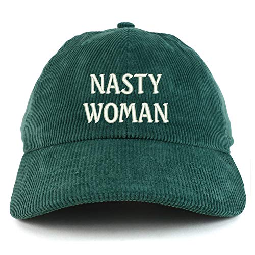Trendy Apparel Shop Nasty Woman Cotton Corduroy Unstructured Baseball Cap