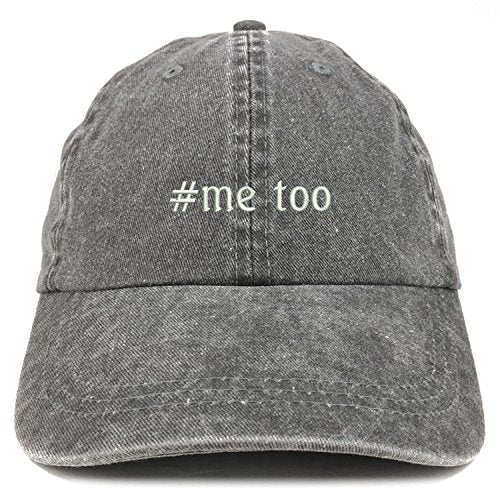 Trendy Apparel Shop Hashtag #Me Too Embroidered Pigment Dyed Cap
