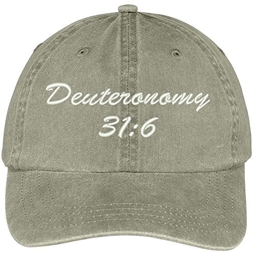 Trendy Apparel Shop Bible Verse Deuteronomy 31:6 Embroidered Pigment Dyed Cotton Baseball Cap