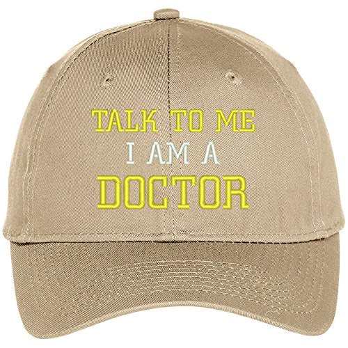 Trendy Apparel Shop Talk to Me I Am A Doctor Embroidered Baseball Cap