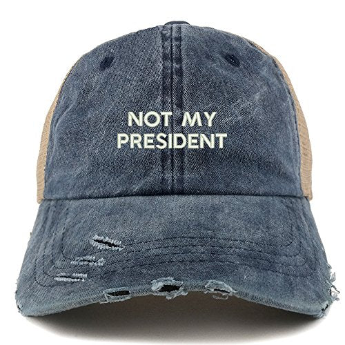Trendy Apparel Shop Not My President Embroidered Frayed Bill Trucker Mesh Back Cap