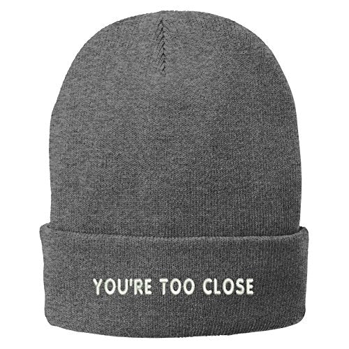 Trendy Apparel Shop You're Too Close Embroidered Winter Cuff Long Beanie