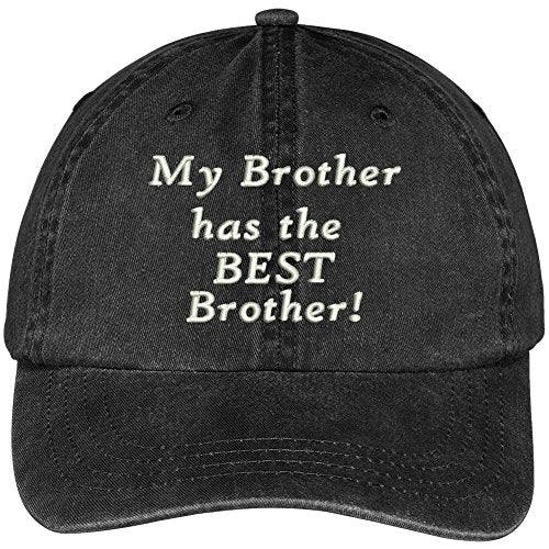 Trendy Apparel Shop Brother Has The Best Brother Embroidered Washed Cotton Cap