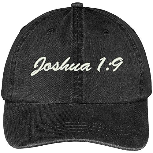 Trendy Apparel Shop Bible Verse Joshua 1:9 Embroidered Pigment Dyed Cotton Baseball Cap