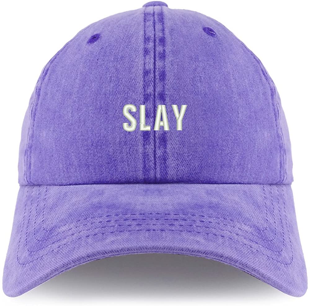 Trendy Apparel Shop Slay Embroidered Pigment Dyed Unstructured Cap