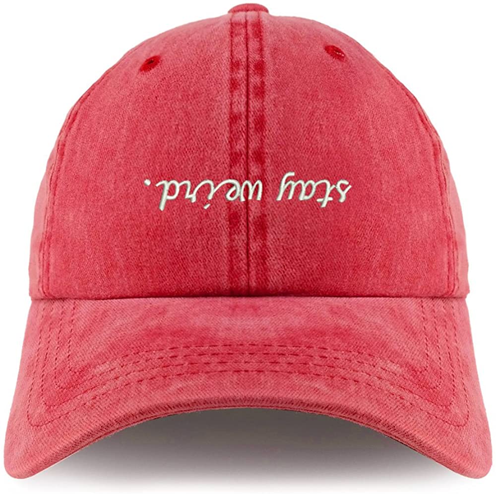 Trendy Apparel Shop Stay Weird Embroidered Pigment Dyed Unstructured Cap - Black
