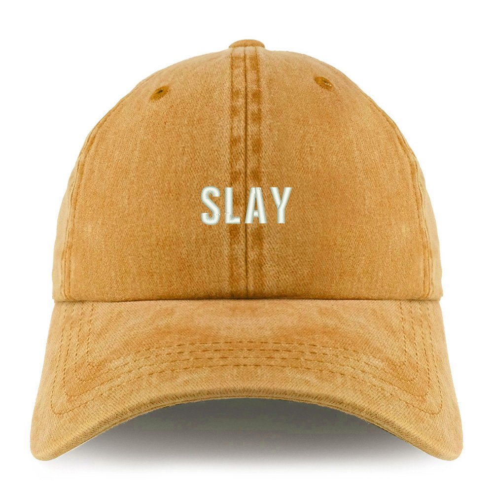Trendy Apparel Shop Slay Embroidered Pigment Dyed Unstructured Cap