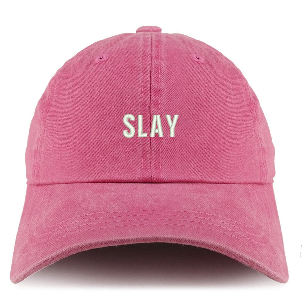 Trendy Apparel Shop Slay Embroidered Pigment Dyed Unstructured Cap